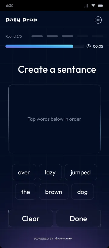 A build a sentence round with word tiles to arrange in order.