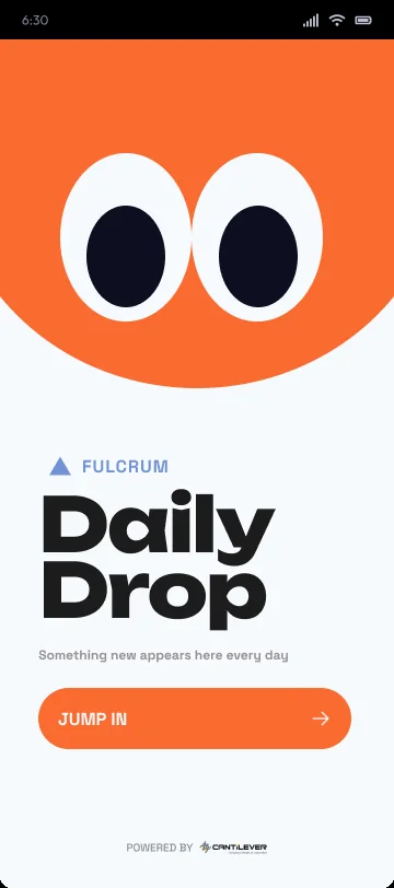 Daily Drop home, bright orange with a pair of big cartoon eyes.